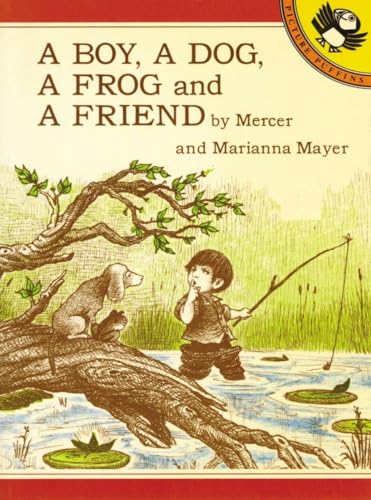 A Boy, a Dog, a Frog, and a Friend [Paperback]