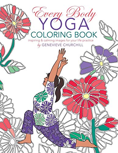 Every Body Yoga  Coloring Book [Paperback]