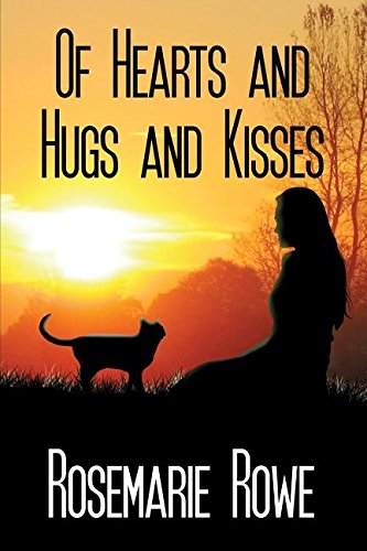 Of Hearts And Hugs And Kisses [Paperback]