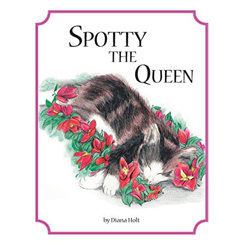 Spotty the Queen [Paperback]