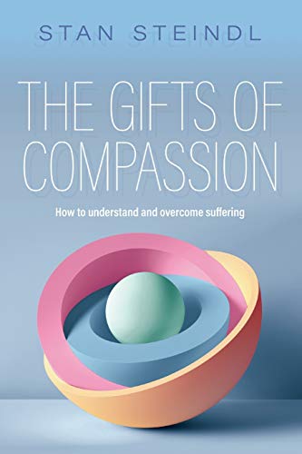 The Gifts of Compassion Ho to understand and overcome suffering [Paperback]