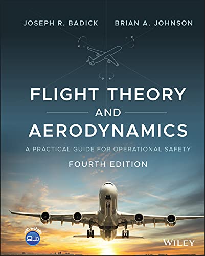 Flight Theory and Aerodynamics: A Practical Guide for Operational Safety [Hardcover]