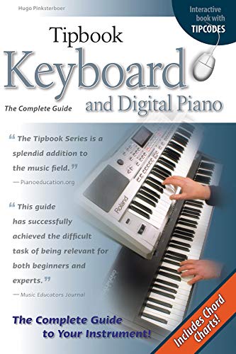 Tipbook Keyboard & Digital Piano: The Complete Guide [Paperback]