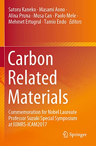 Carbon Related Materials Commemoration for Nobel Laureate Professor Suzuki Spec [Paperback]