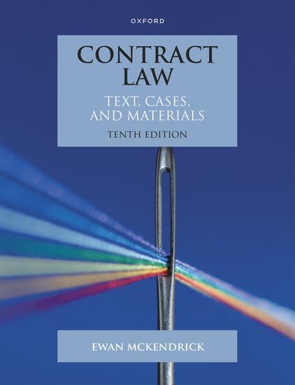 Contract Law: Text, Cases and Materials [Paperback]