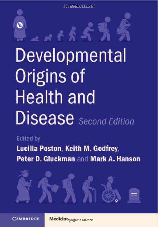 Developmental Origins of Health and Disease [