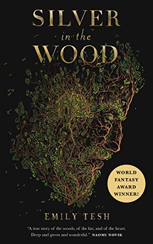 Silver in the Wood [Paperback]