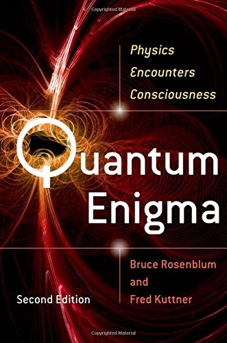 Quantum Enigma: Physics Encounters Consciousness [Paperback]