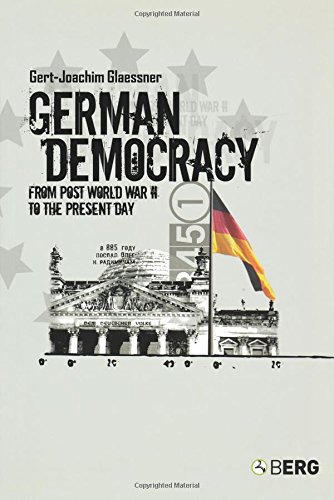 German Democracy From Post-World War II to the Present Day [Paperback]