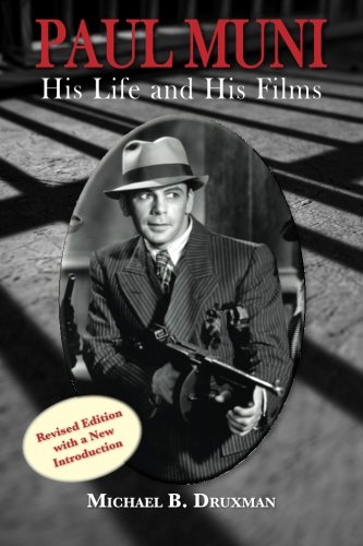 Paul Muni - His Life And His Films [Paperback]