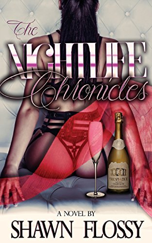 The Nightlife Chronicles [Paperback]