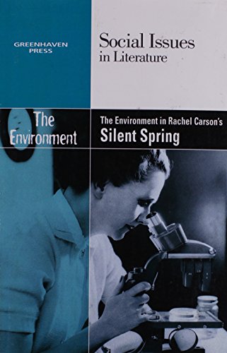 The Environment In Rachel Carson's Silent Spring (social Issues In Literature) [Paperback]