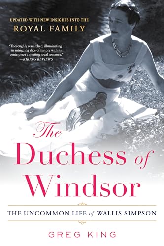 The Duchess of Windsor: The Uncommon Life of Wallis Simpson [Paperback]