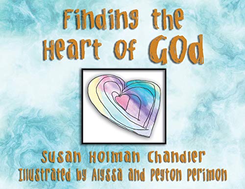 Finding the Heart of God [Paperback]