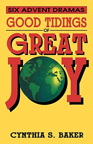 Good Tidings Of Great Joy [Perfect Paperback]