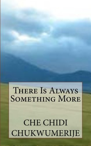 There Is Alays Something More [Paperback]