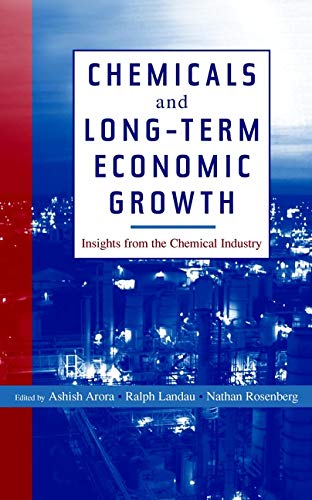 Chemicals and Long-Term Economic Growth: Insights from the Chemical Industry [Paperback]