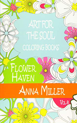 Art For The Soul Coloring Book Beach Size Healing Coloring BookFloer Haven (v [Paperback]