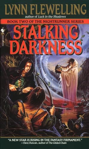 Stalking Darkness: The Nightrunner Series, Book 2 [Paperback]