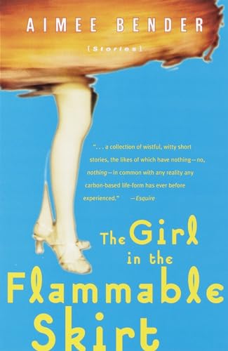 The Girl in the Flammable Skirt: Stories [Paperback]