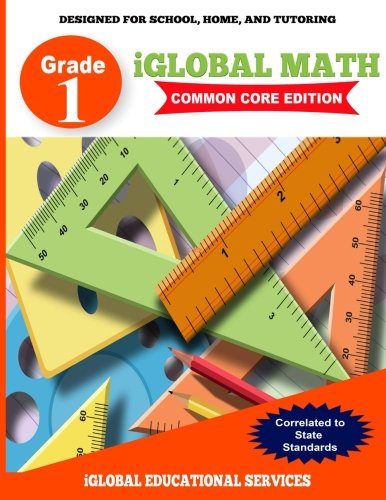 Iglobal Math, Grade 1 Common Core Edition  Poer Practice for School, Home, and [Paperback]