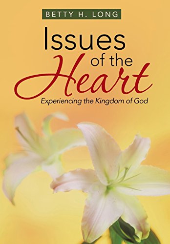 Issues Of The Heart A Collection Of Meditations, Prayers, And Spiritual Insight [Hardcover]