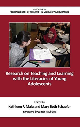 Research On Teaching And Learning With The Literacies Of Young Adolescents (the  [Hardcover]