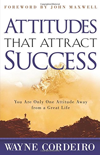 Attitudes That Attract Success [Paperback]