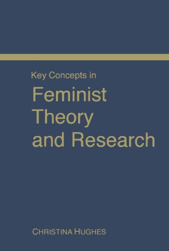 Key Concepts in Feminist Theory and Research [Paperback]