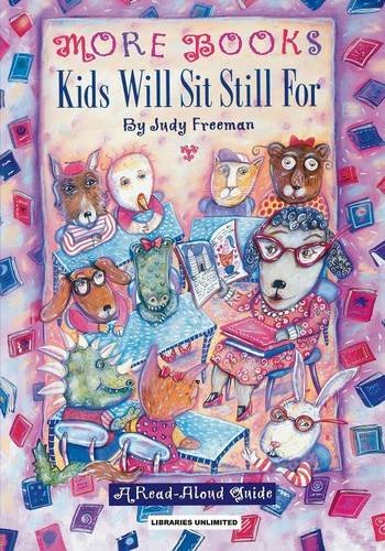 More Books Kids Will Sit Still For A Read-Aloud Guide [Paperback]