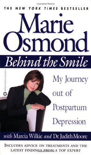 Behind the Smile My Journey out of Postpartum Depression [Paperback]