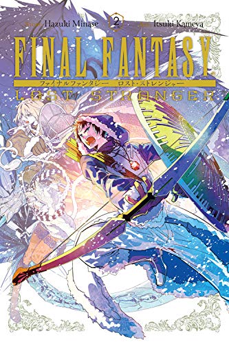 Final Fantasy Lost Stranger, Vol. 2 [Paperbac