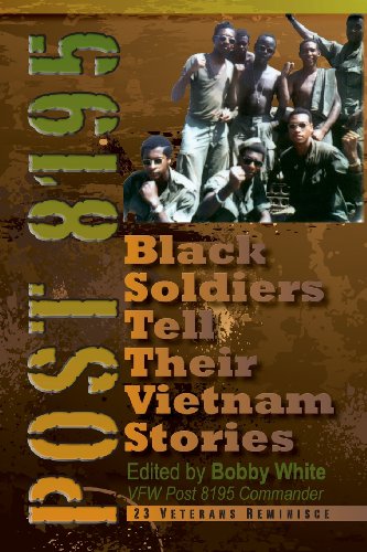 Post 8195 Black Vietnam Soldiers Tell Their Stories [Paperback]