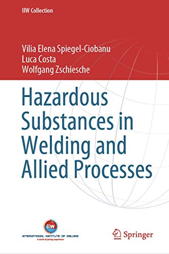 Hazardous Substances in Welding and Allied Processes [Hardcover]