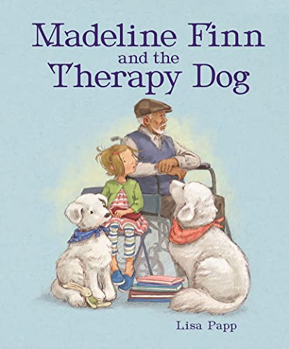 Madeline Finn and the Therapy Dog [Hardcover]