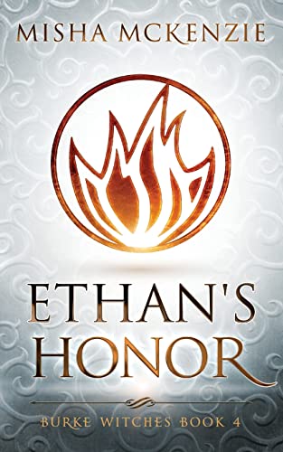 Ethan's Honor (burke Witches) [Paperback]