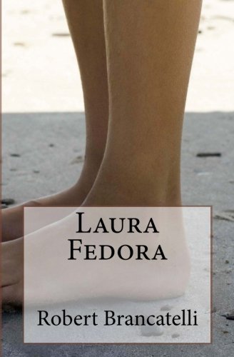 Laura Fedora (the Mercury Trilogy) (volume 2) [Paperback]