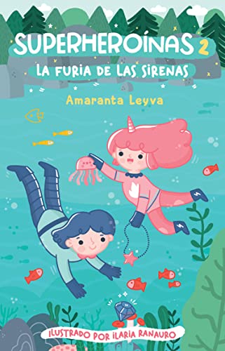 La furia de las sirenas / The Fury of the Mermaids [Paperback]