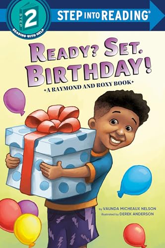 Ready? Set. Birthday! (Raymond and Roxy) [Paperback]