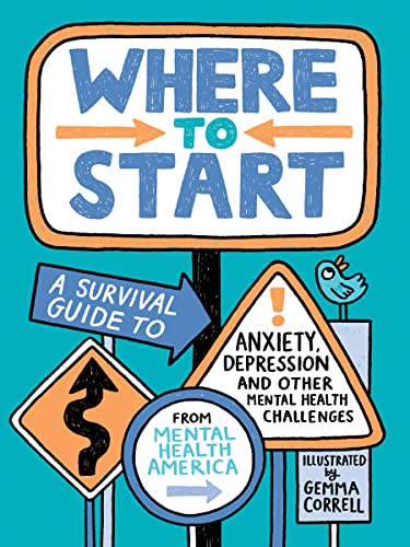 Where to Start: A Survival Guide to Anxiety,