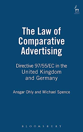 The La of Comparative Advertising Directive 97/55/EC in the United Kingdom and [Hardcover]