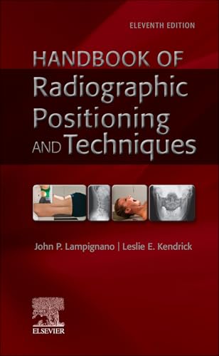 Handbook of Radiographic Positioning and Techniques [Spiral bound]