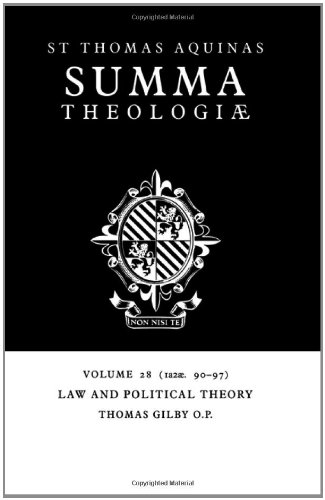 Summa Theologiae Volume 28, La and Political Theory 1a2ae. 90-97 [Paperback]