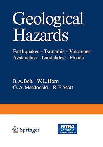 Geological Hazards Earthquakes  Tsunamis  Volcanoes, Avalanches  Landslides  [Paperback]