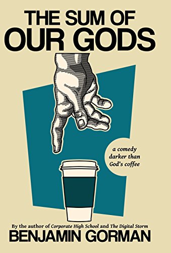 The Sum Of Our Gods [Hardcover]