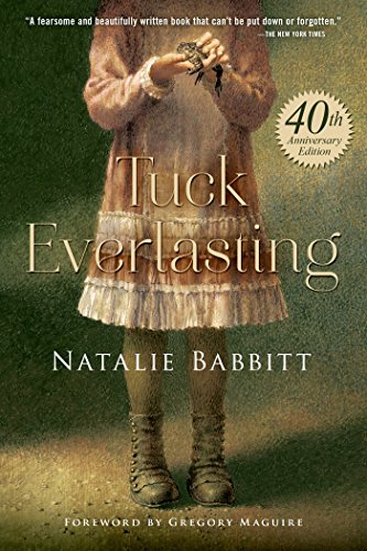 Tuck Everlasting [Paperback]