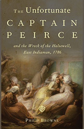 The Unfortunate Captain Peirce [Paperback]