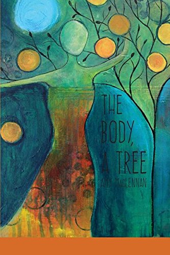 The Body, A Tree [Paperback]