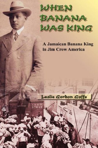 When Banana Was King [Hardcover]