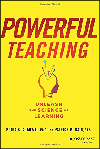 Powerful Teaching: Unleash the Science of Lea